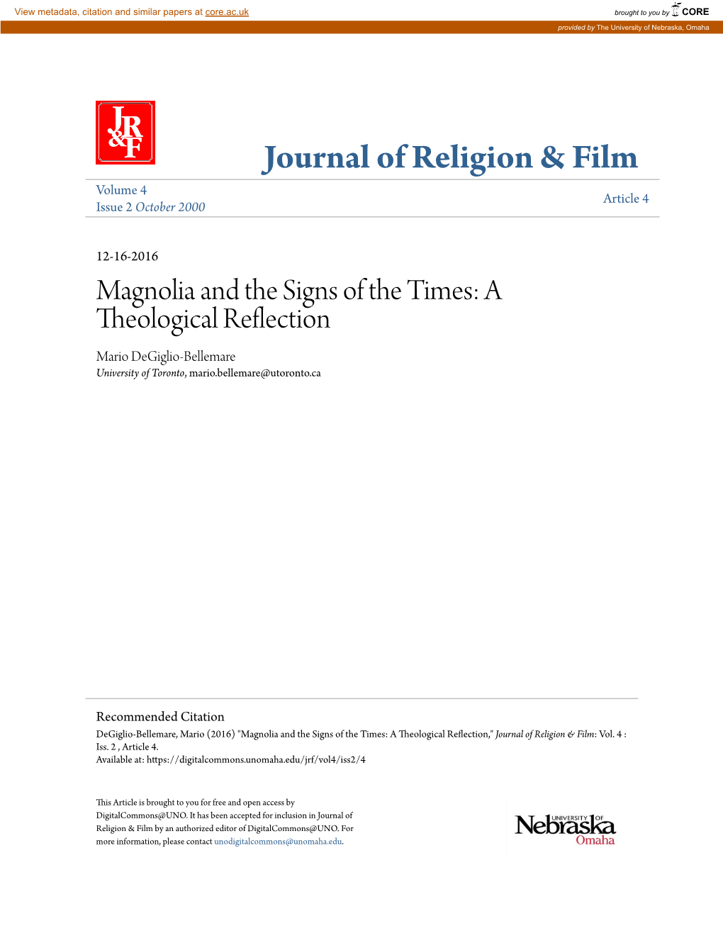 Magnolia and the Signs of the Times: a Theological Reflection Mario Degiglio-Bellemare University of Toronto, Mario.Bellemare@Utoronto.Ca