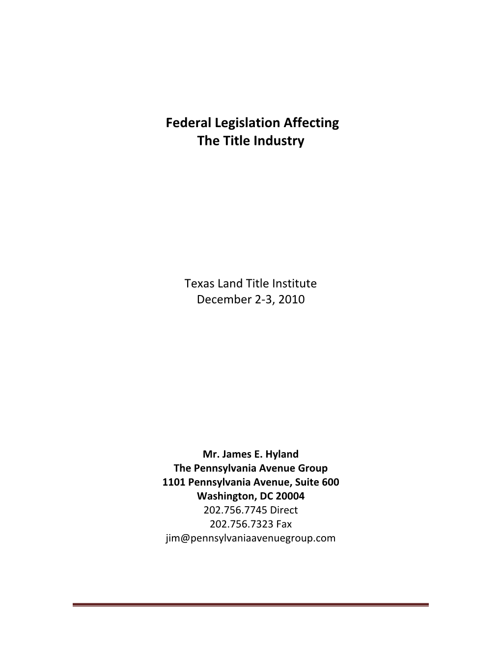 Federal Legislation Affecting the Title Industry