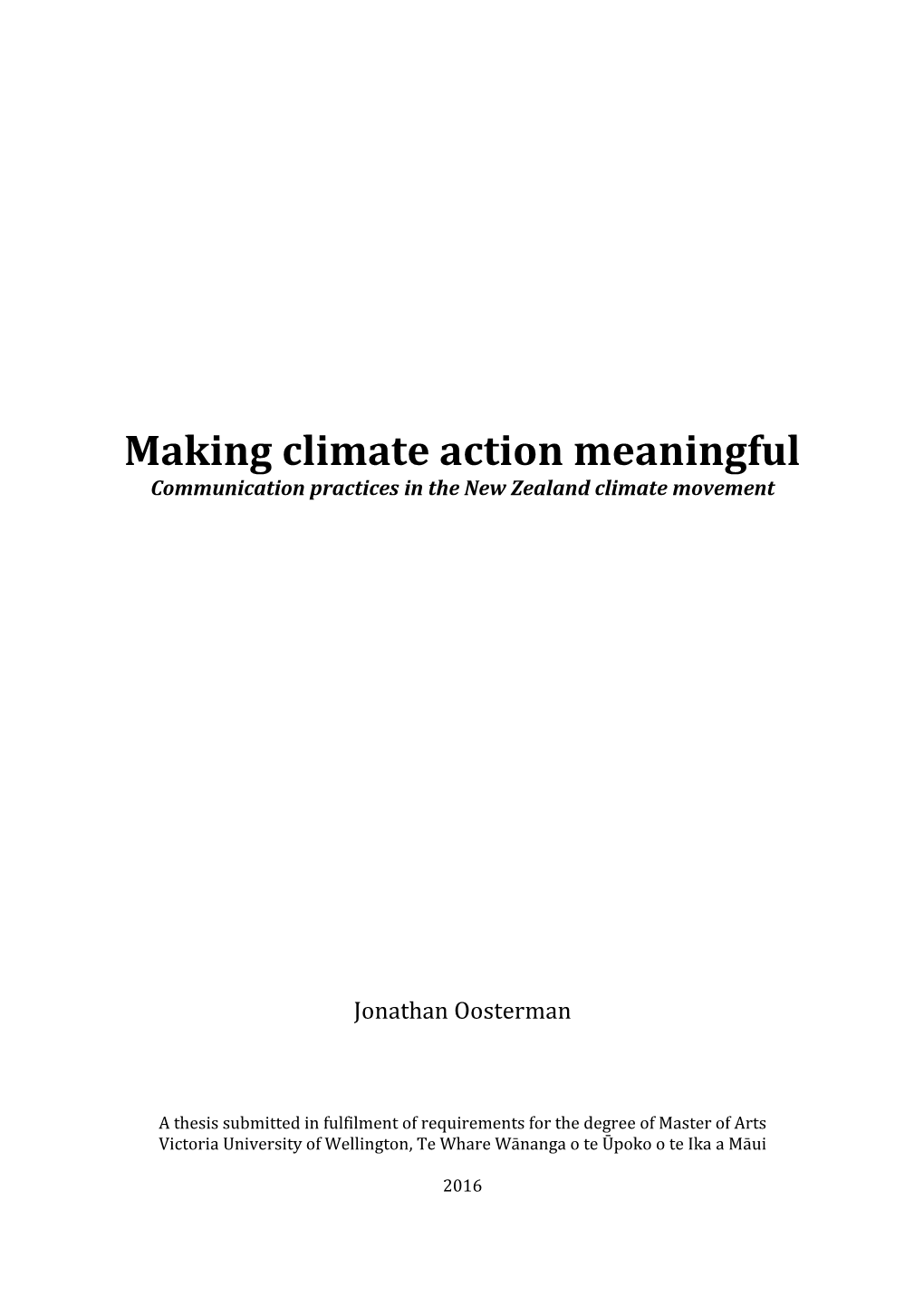 Making Climate Action Meaningful Communication Practices in the New Zealand Climate Movement
