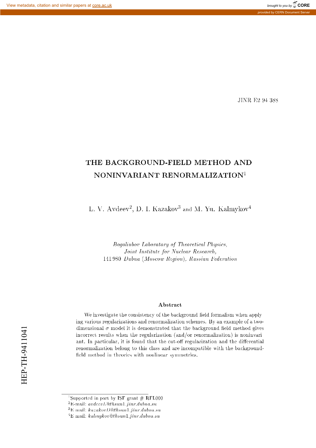 The Background-Field Method and Noninvariant