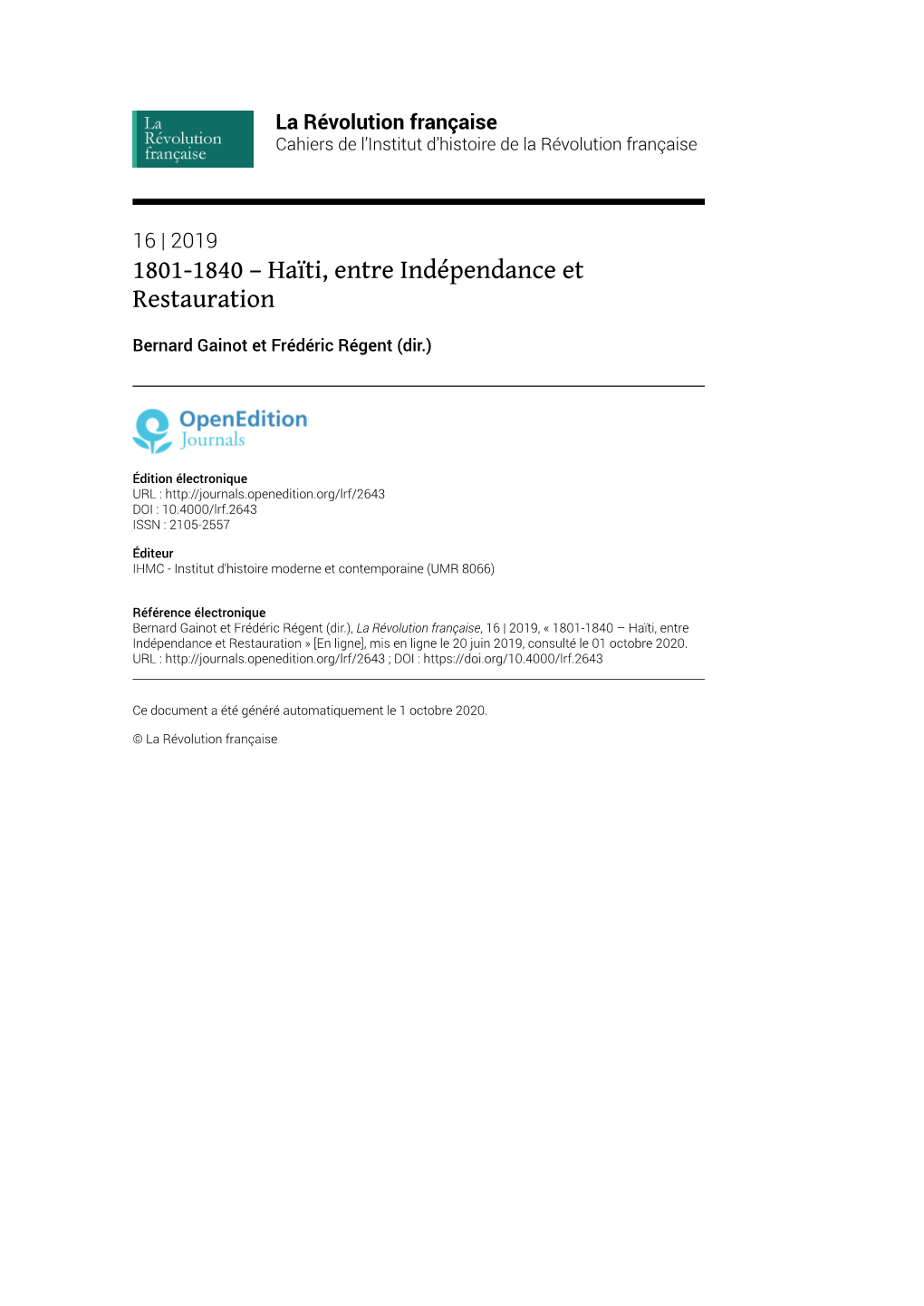 La Révolution Française, 16 | 2019, « 1801-1840 – Haïti, Entre Indépendance Et Restauration » [En Ligne], Mis En Ligne Le 20 Juin 2019, Consulté Le 01 Octobre 2020