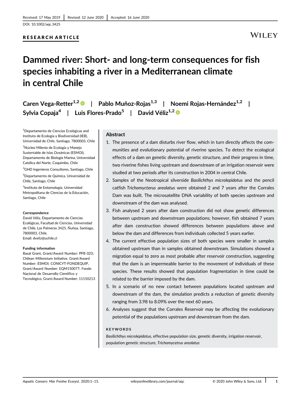 And Long‐Term Consequences for Fish Species Inhabiting a River in A