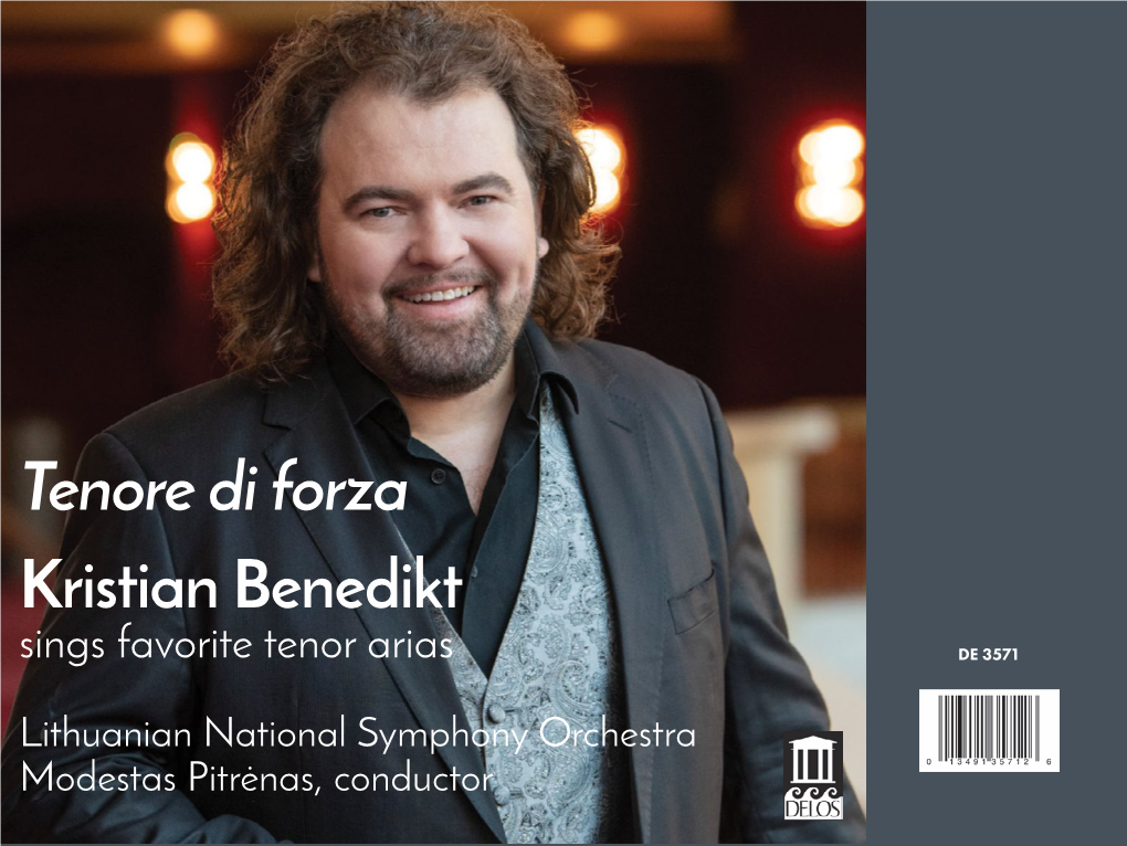 Tenore Di Forza Kristian Benedikt Sings Favorite Tenor Arias DE 3571