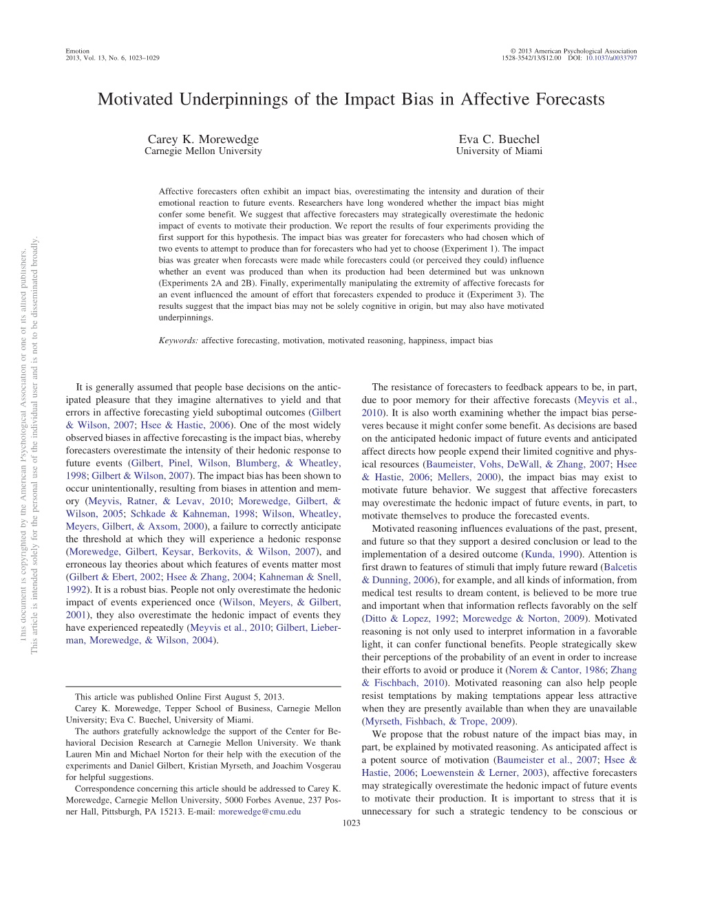 Motivated Underpinnings of the Impact Bias in Affective Forecasts