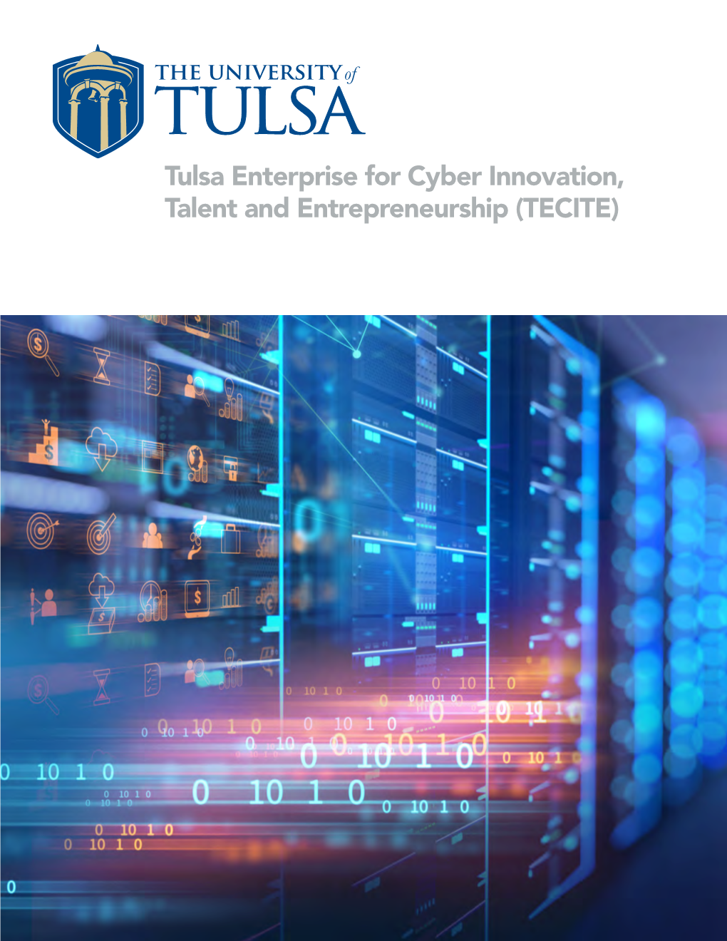 Tulsa Enterprise for Cyber Innovation, Talent And