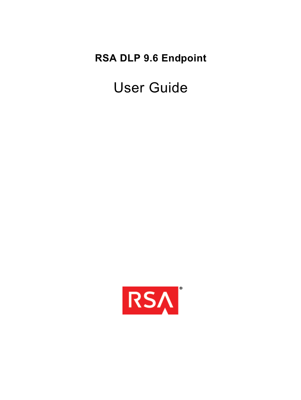 RSA DLP Endpoint User Guide