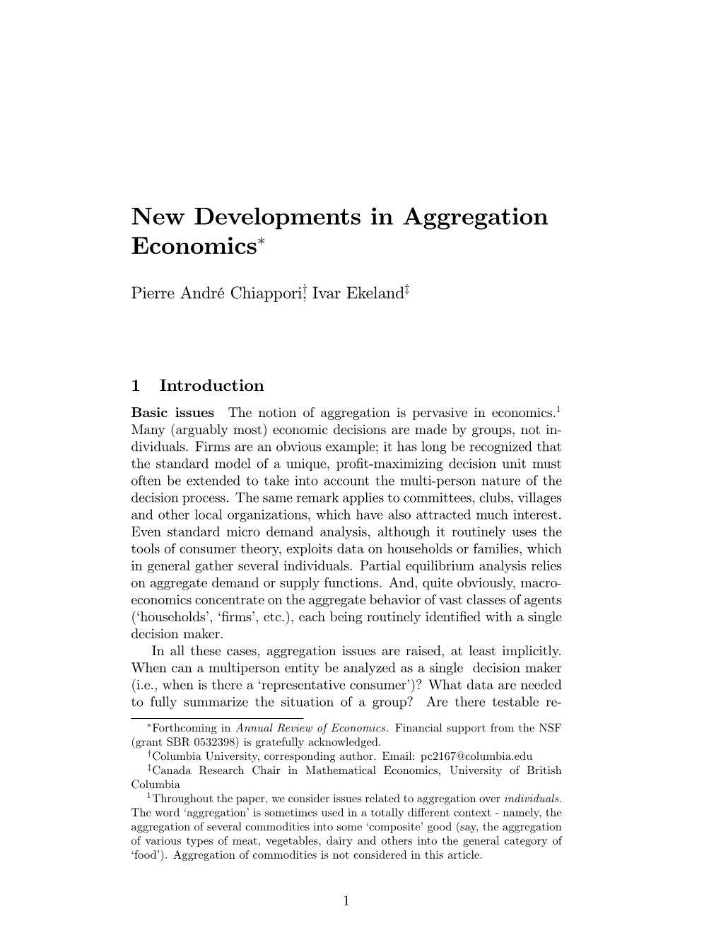 New Developments in Aggregation Economics