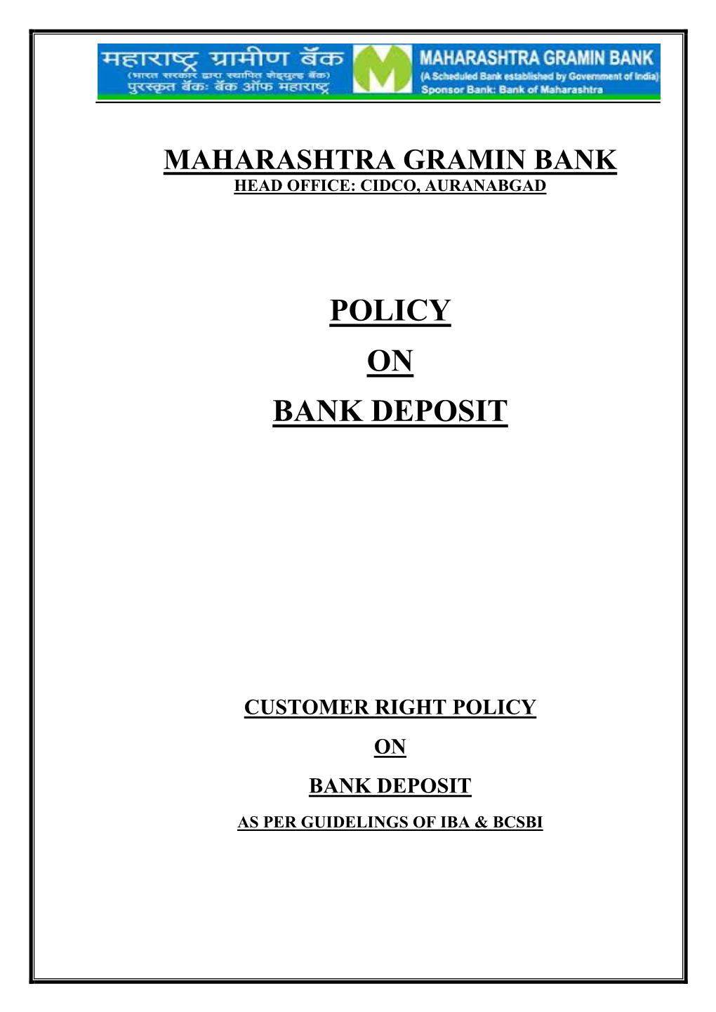 Policy on Bank Deposit