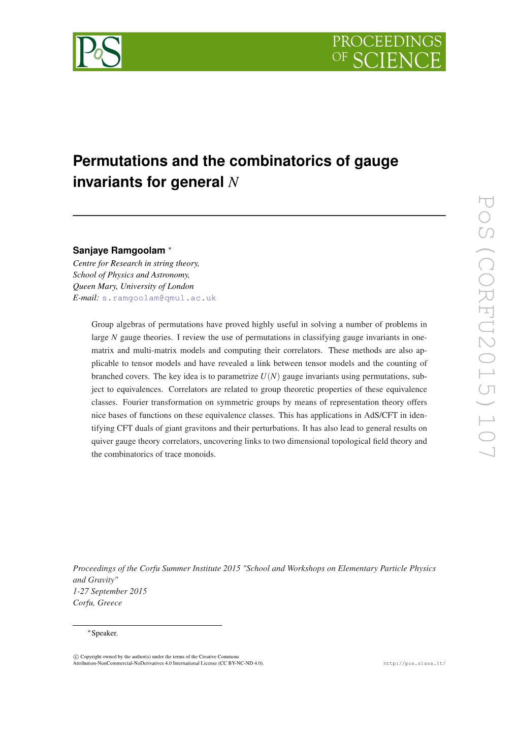 Pos(CORFU2015)107 Gauge Invariants Using Permutations, Sub- ) N ( U N ∗ Gauge Theories