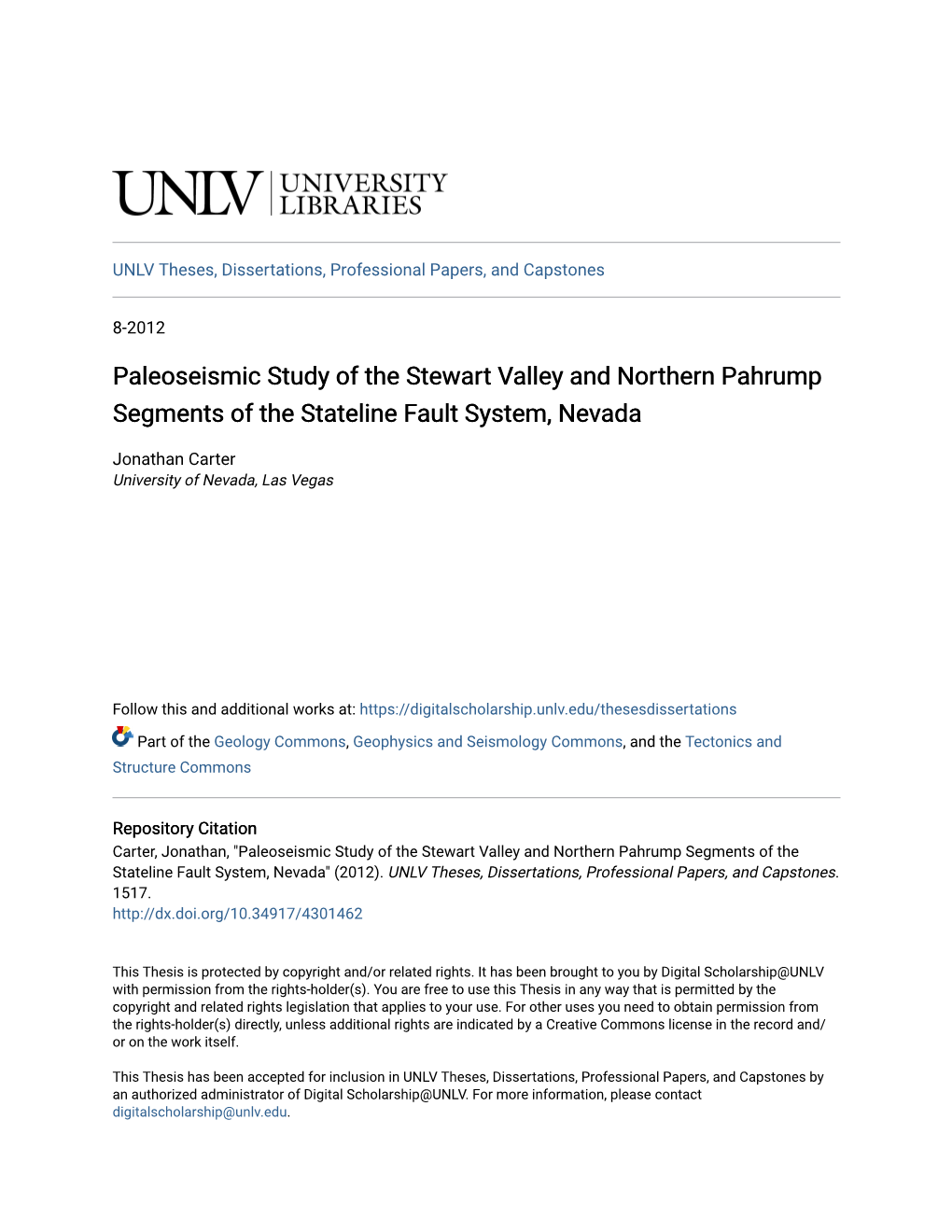 Paleoseismic Study of the Stewart Valley and Northern Pahrump Segments of the Stateline Fault System, Nevada