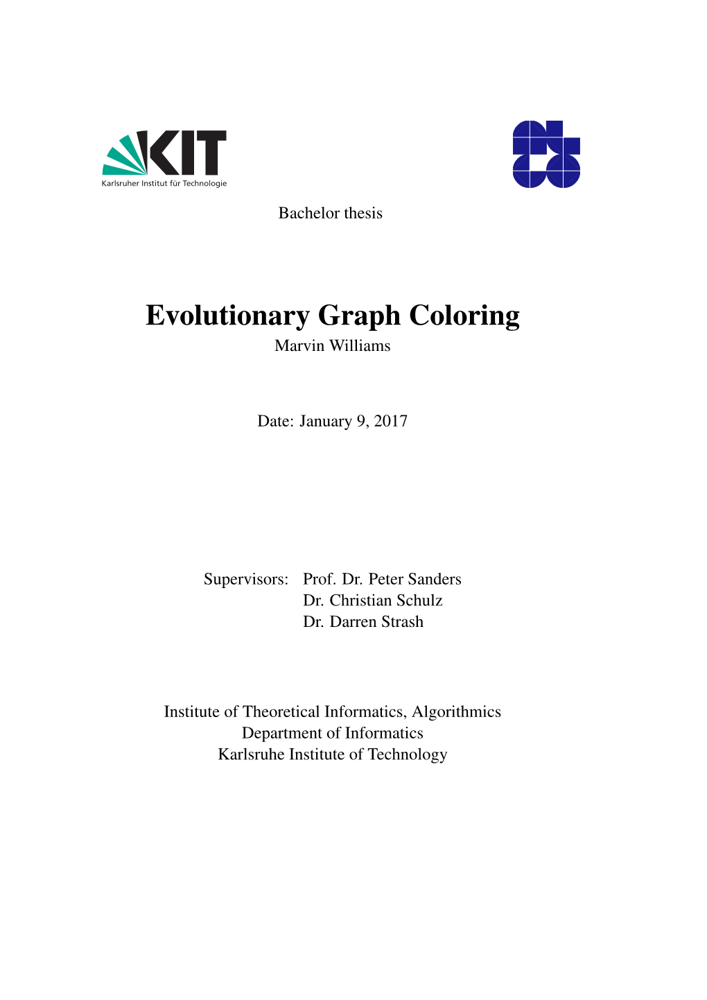 Evolutionary Graph Coloring Marvin Williams