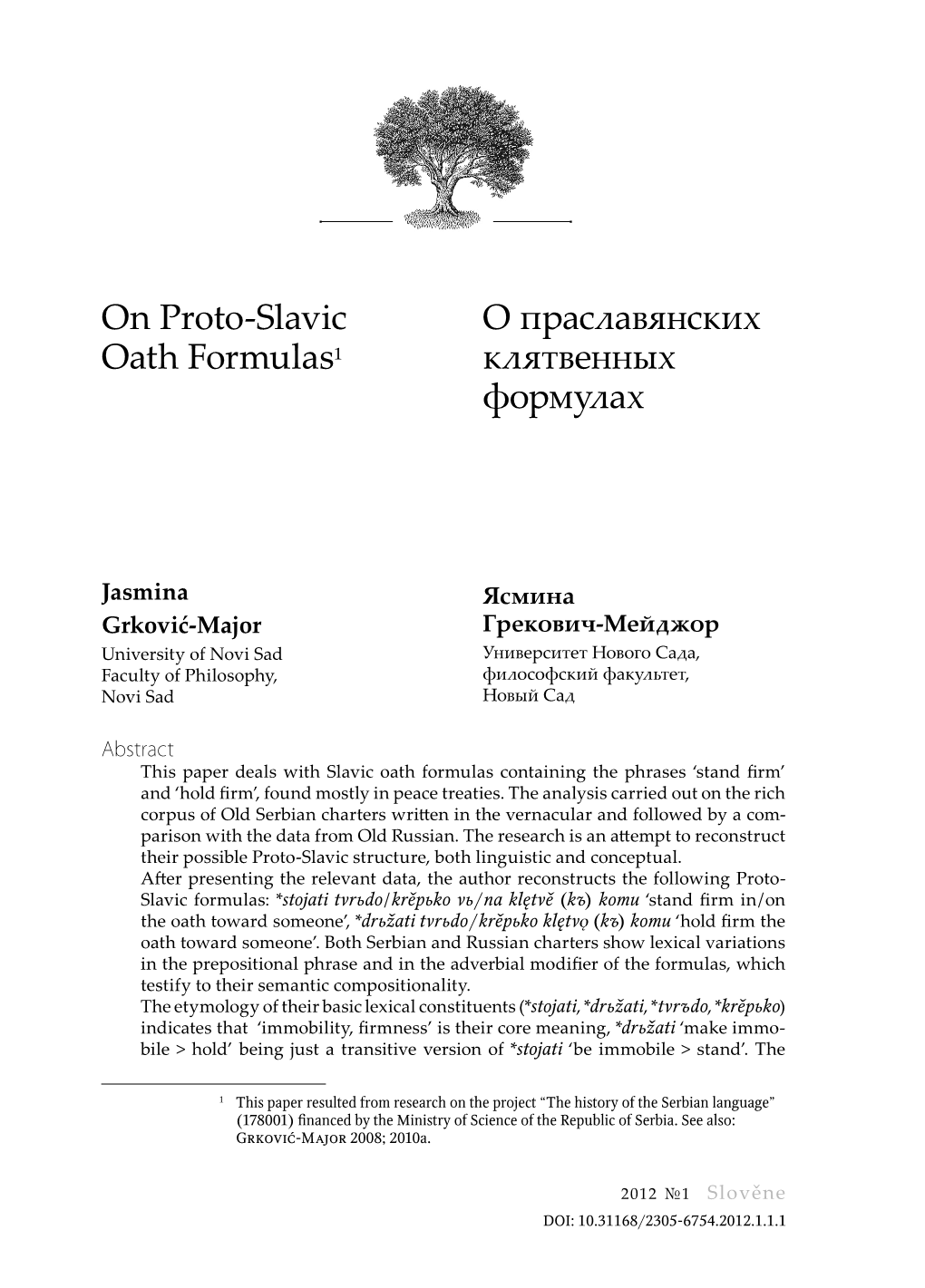 Slověne. Vol. 1. No. 1. on Proto-Slavic Oath Formulas