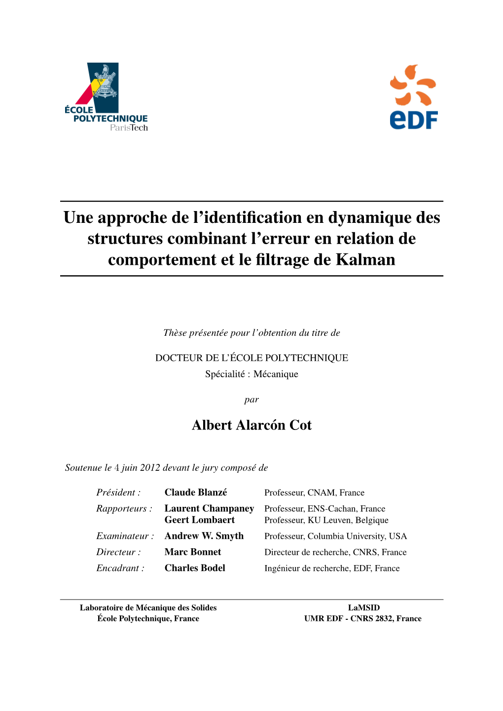 Une Approche De L'identification En Dynamique Des Structures