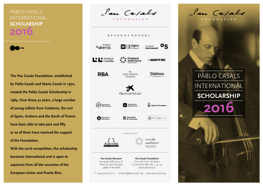 PABLO CASALS INTERNATIONAL Scholarship