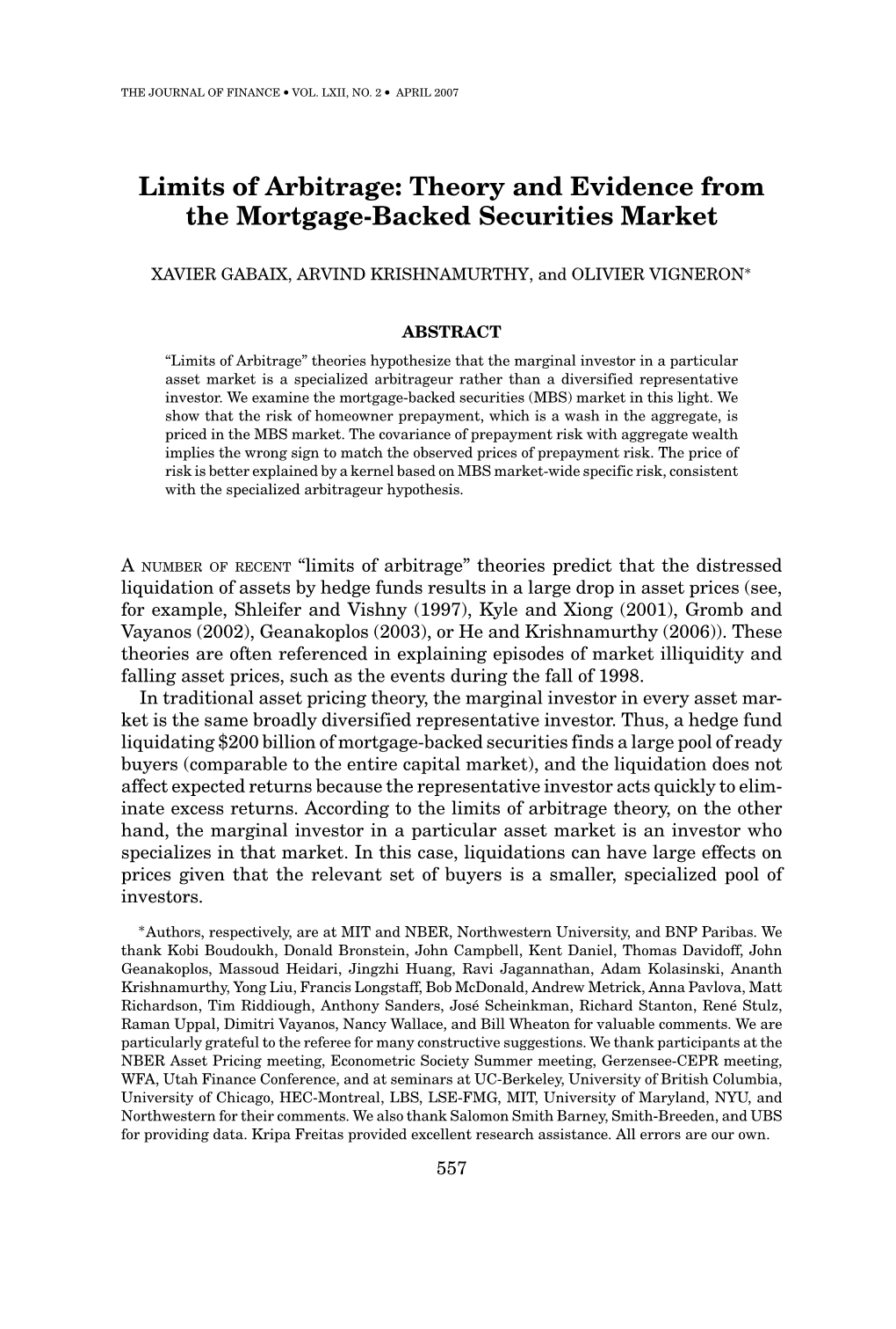 Limits of Arbitrage: Theory and Evidence from the Mortgage-Backed Securities Market