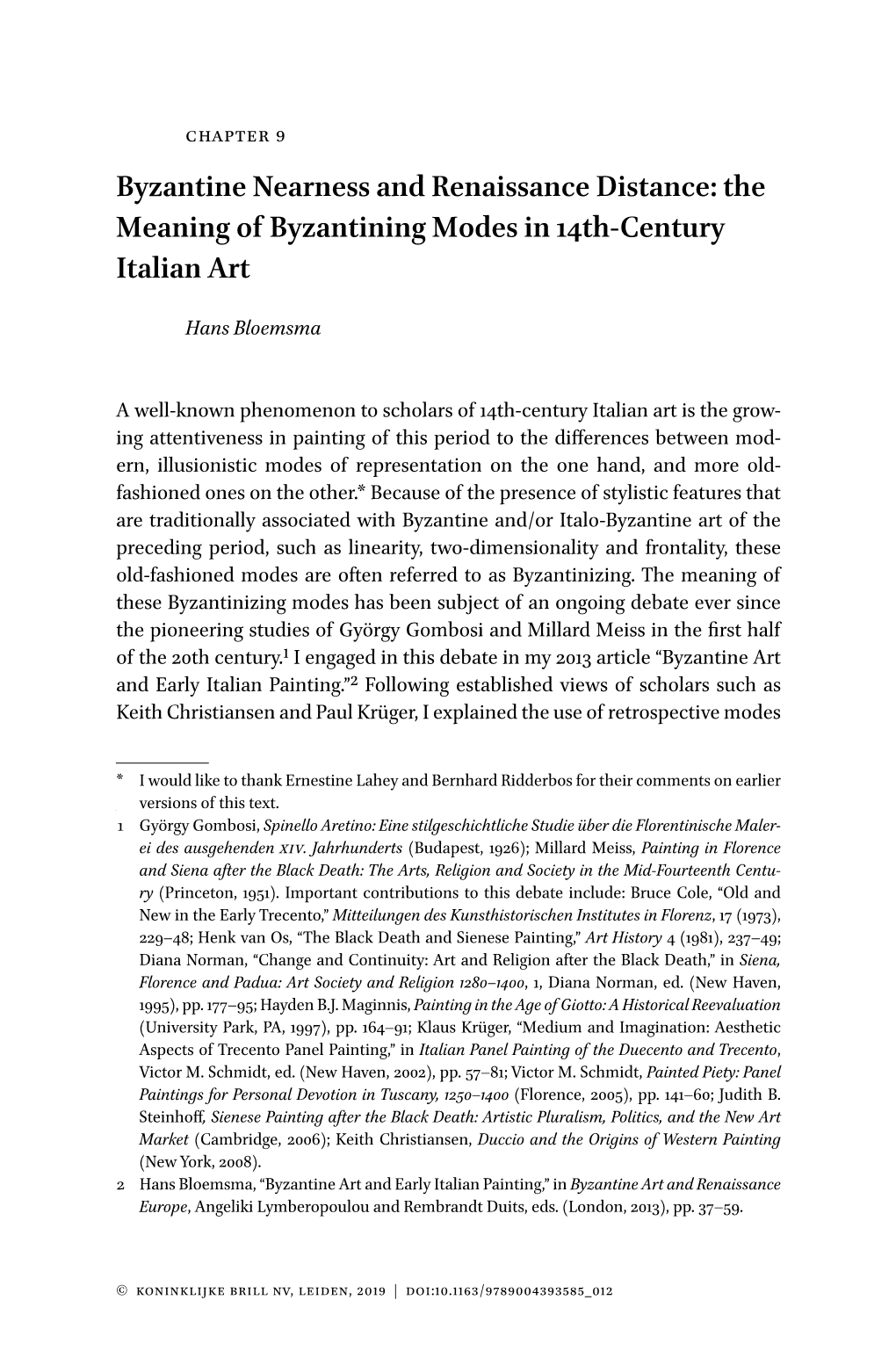 Byzantine Nearness and Renaissance Distance: the Meaning of Byzantining Modes in 14Th-Century Italian Art