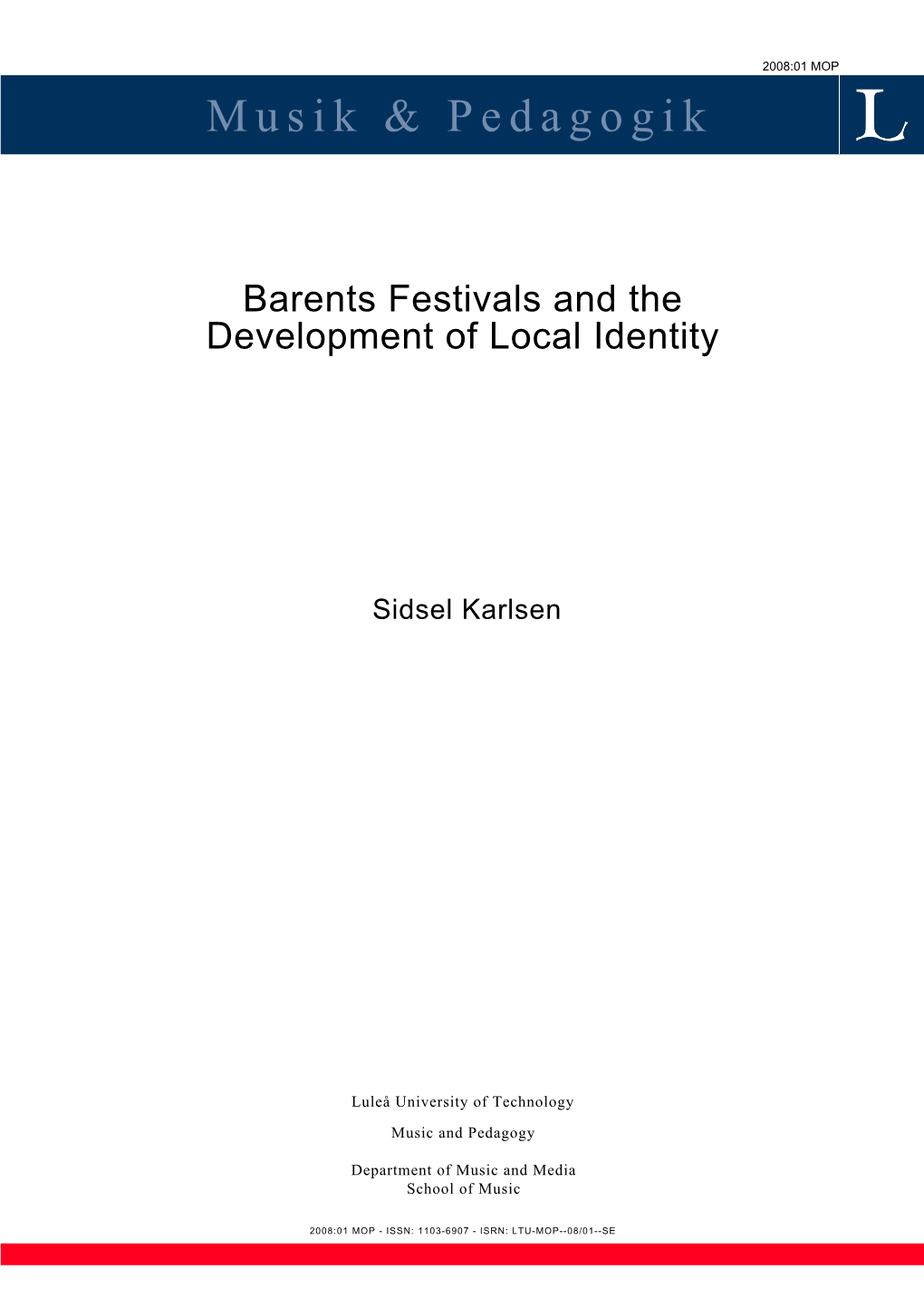 Barents Festivals and the Development of Local Identity