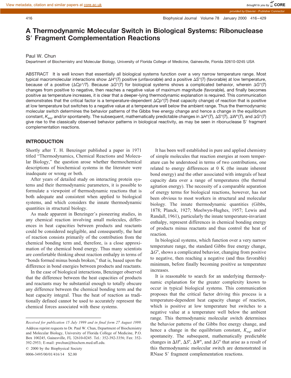 A Thermodynamic Molecular Switch in Biological Systems: Ribonuclease S؅ Fragment Complementation Reactions