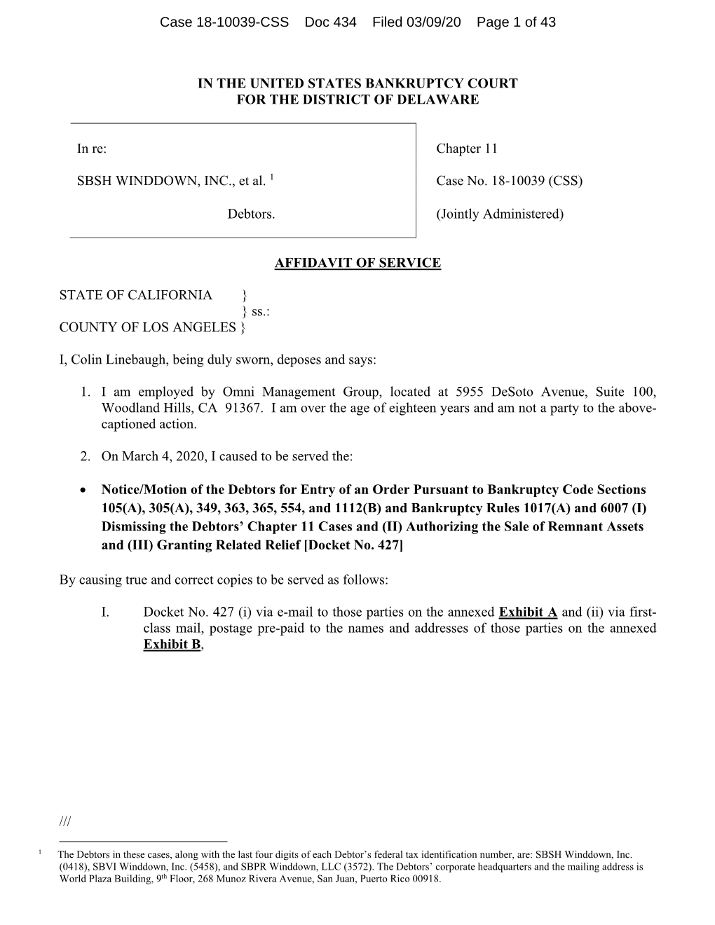 Chapter 11 SBSH WINDDOWN, INC., Et Al. 1 Case No. 18-1