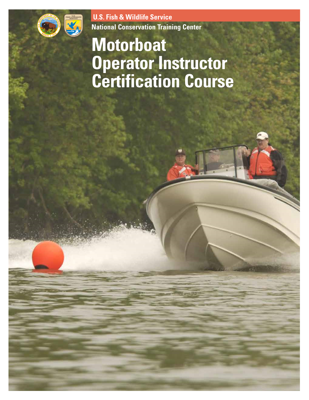 MOCC Motorboat Operator Instructor Certification Course