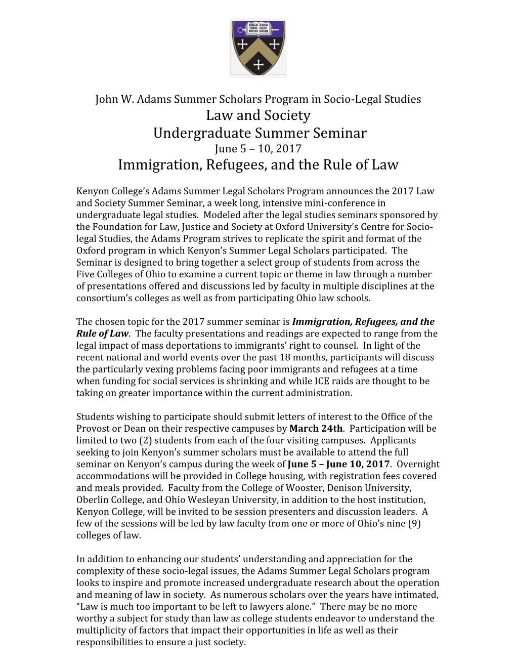 Law and Society Undergraduate Summer Seminar June 5 – 10, 2017 Immigration, Refugees, and the Rule of Law