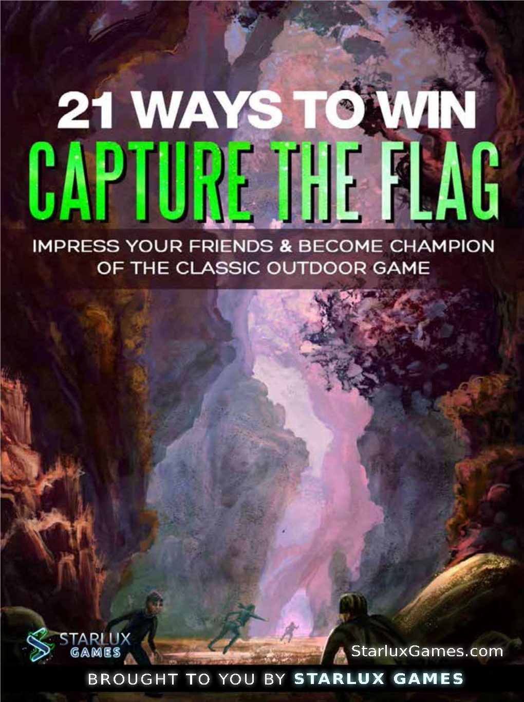 Capture the Flag Strategy Guide