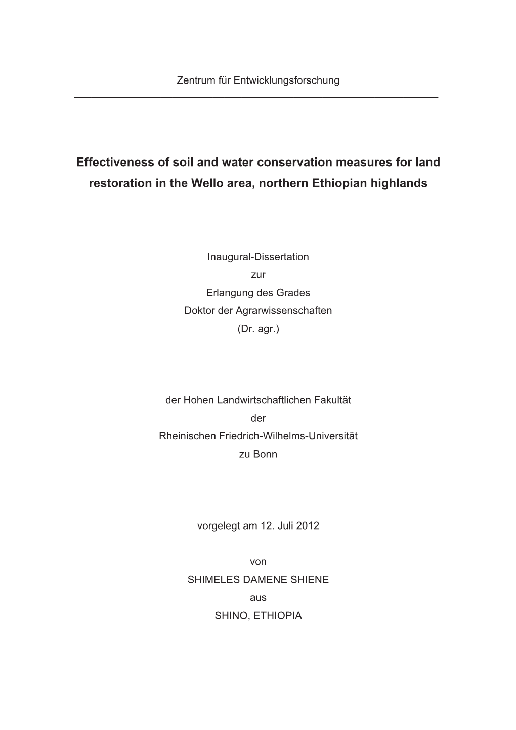 Effectiveness of Soil and Water Conservation Measures for Land Restoration in the Wello Area, Northern Ethiopian Highlands