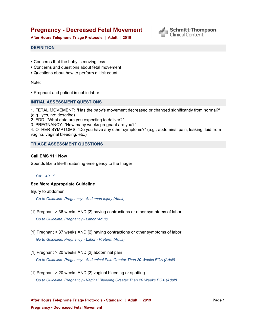 Decreased Fetal Movement After Hours Telephone Triage Protocols | Adult | 2019