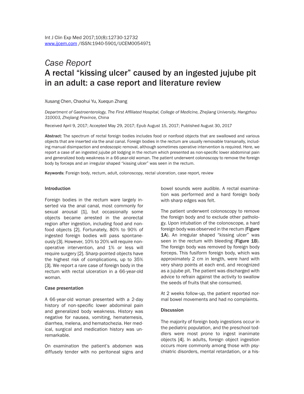 Case Report a Rectal “Kissing Ulcer” Caused by an Ingested Jujube Pit in an Adult: a Case Report and Literature Review