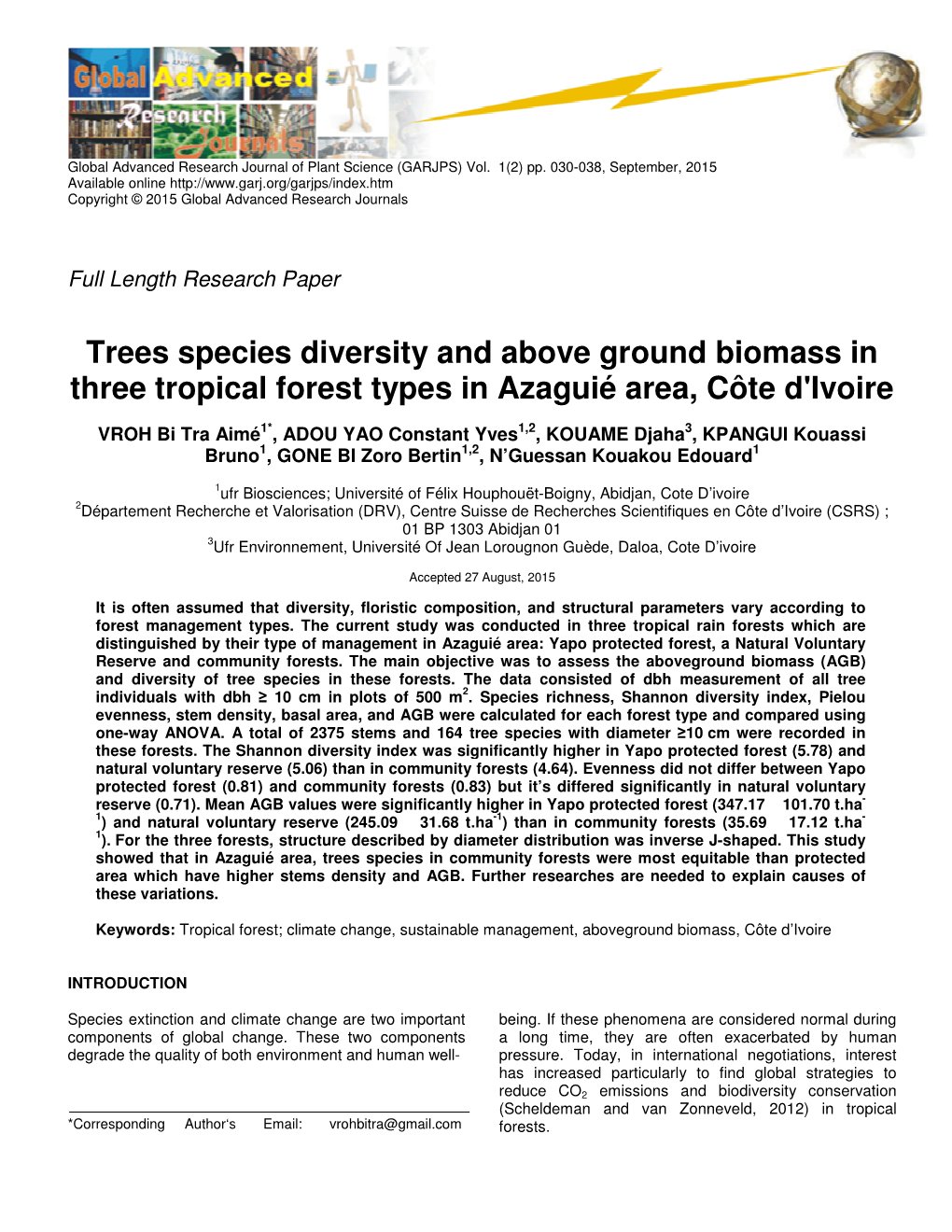 Trees Species Diversity and Above Ground Biomass in Three Tropical Forest Types in Azaguié Area, Côte D'ivoire