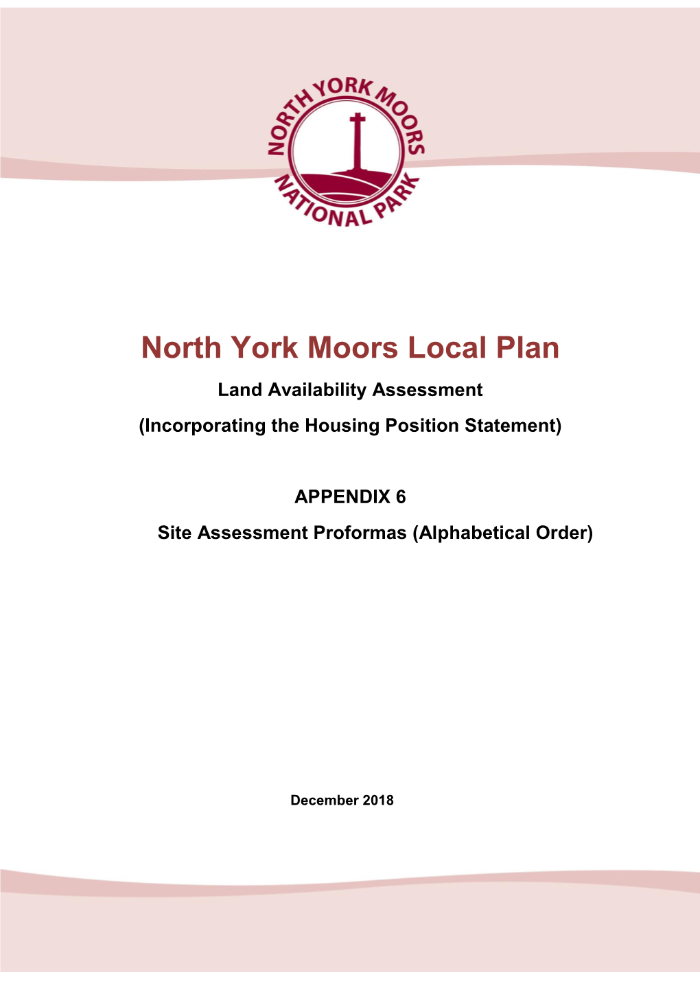 North York Moors Local Plan Land Availability Assessment (Incorporating the Housing Position Statement)