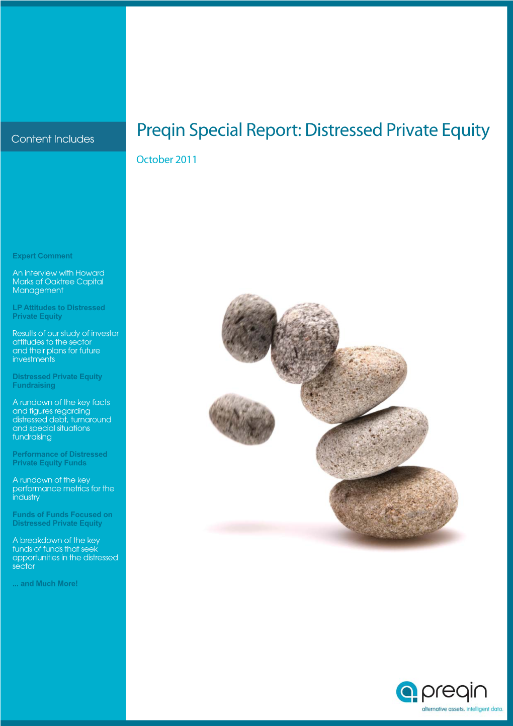 Preqin Special Report: Distressed Private Equity Content Includes October 2011