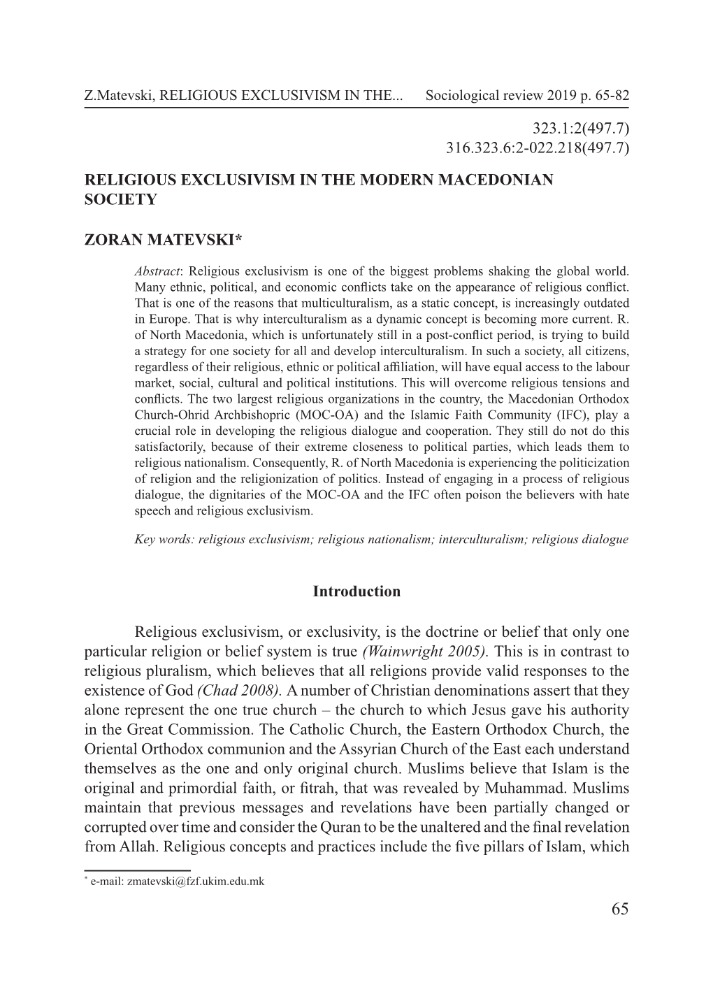 Religious Exclusivism in the Modern Macedonian Society Zoran Matevski