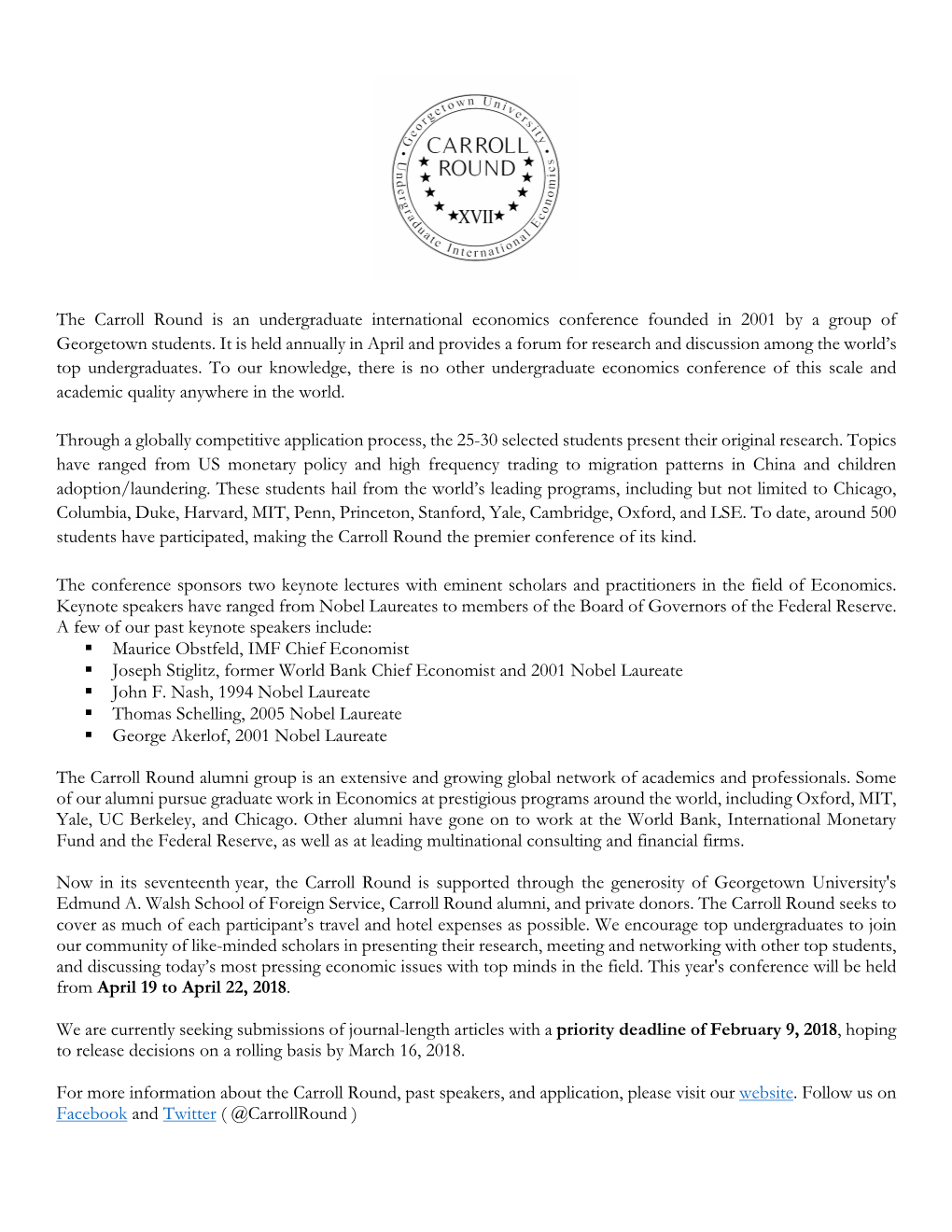 The Carroll Round Is an Undergraduate International Economics Conference Founded in 2001 by a Group of Georgetown Students