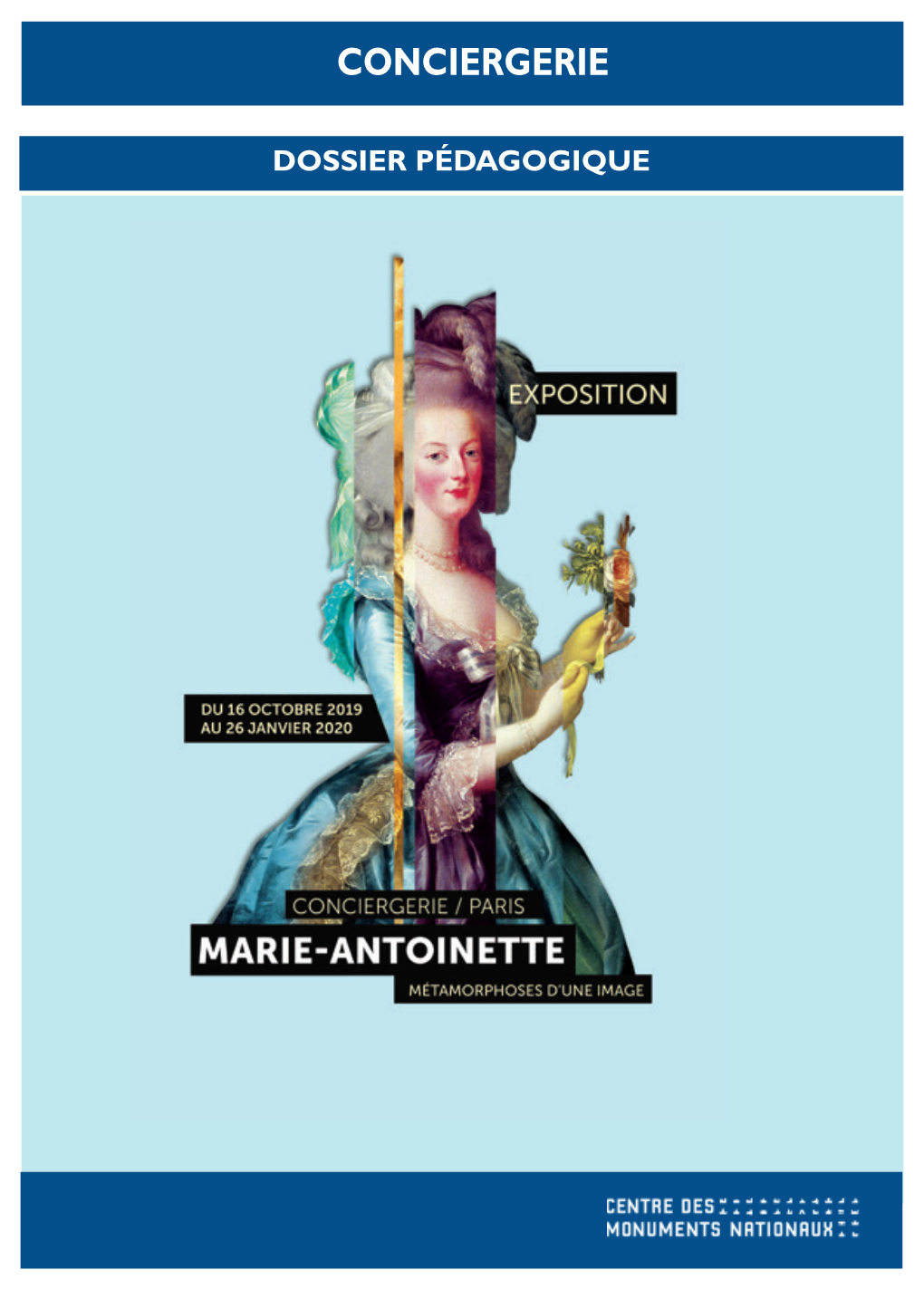 DOSSIER PEDAGOGIQUE EXPO Marie-Antoinette
