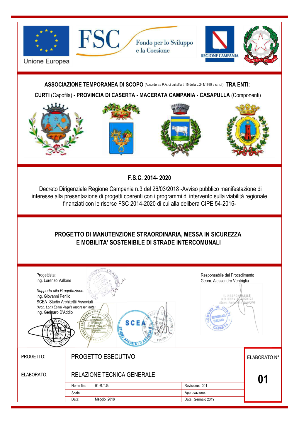 PROGETTO ESECUTIVO F.S.C. 2014- 2020 Decreto Dirigenziale Regione Campania N.3 Del 26/03/2018 -Avviso Pubblico Manifestazione Di