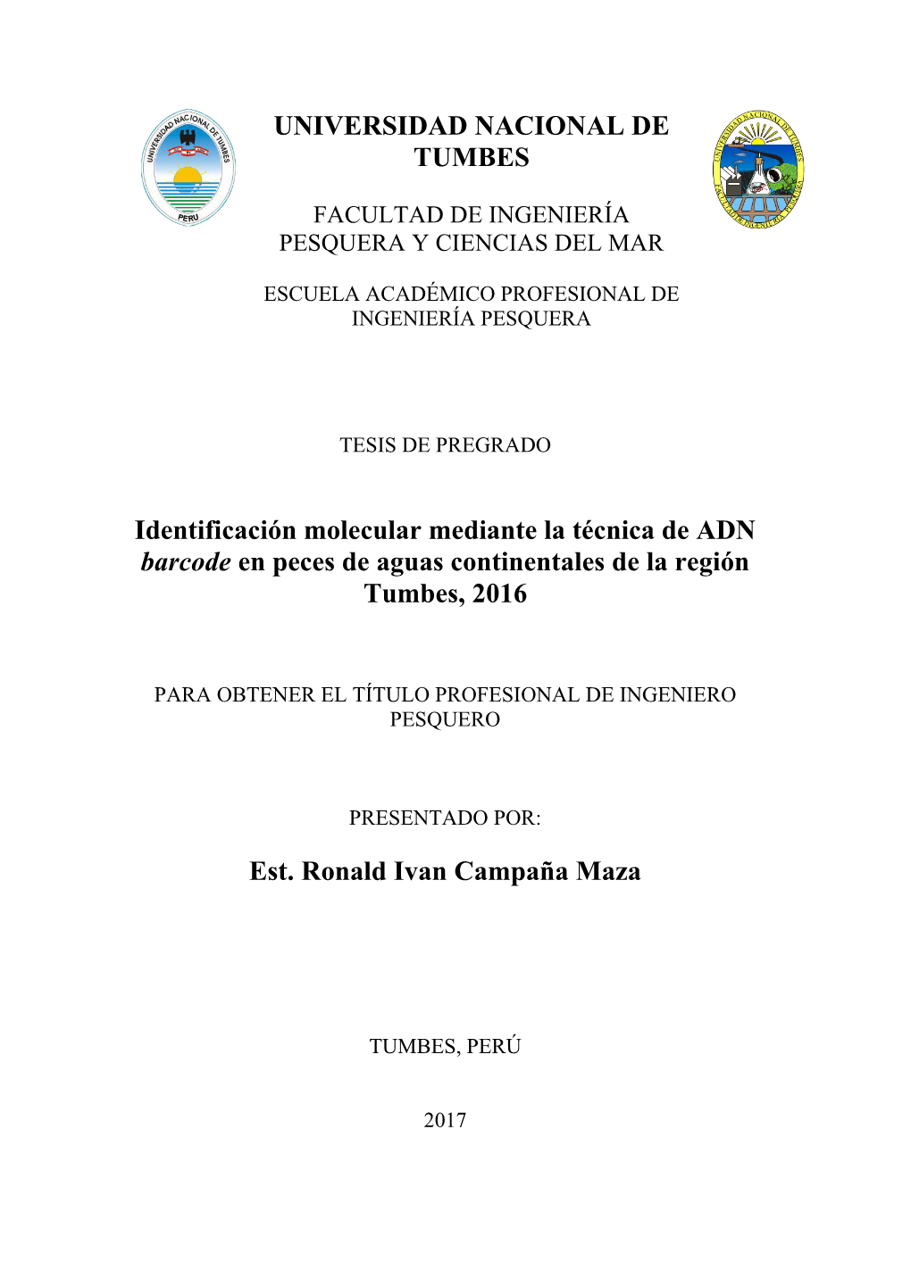 UNIVERSIDAD NACIONAL DE TUMBES Identificación Molecular