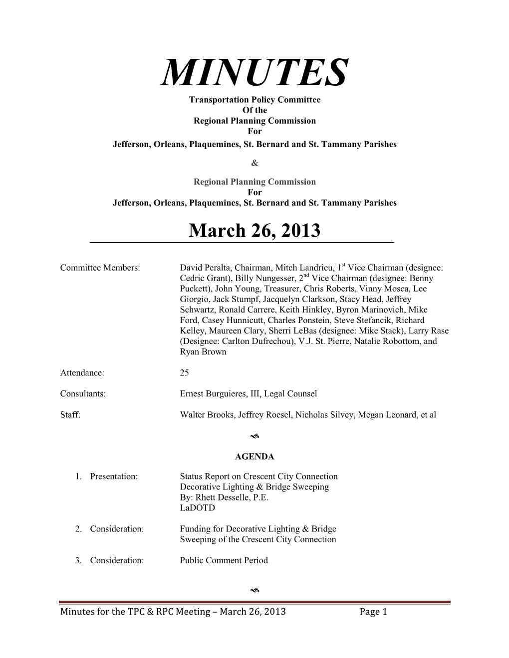 MINUTES Transportation Policy Committee of the Regional Planning Commission for Jefferson, Orleans, Plaquemines, St
