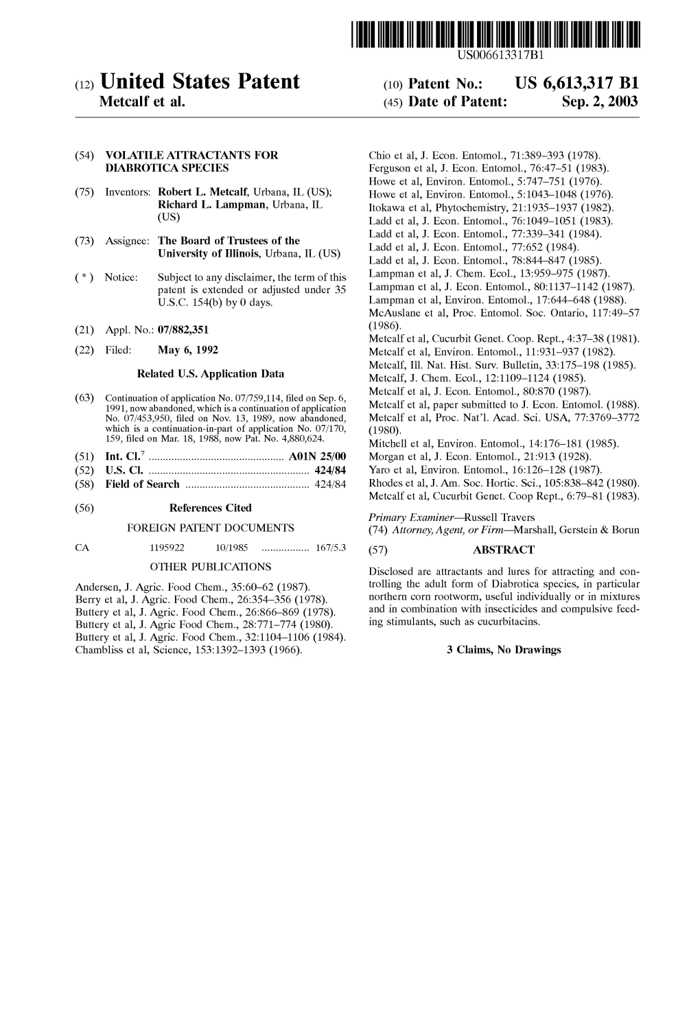 (12) United States Patent (10) Patent No.: US 6,613,317 B1 Metcalf Et Al