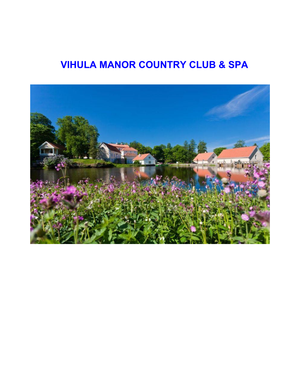 Vihula Manor Country Club &