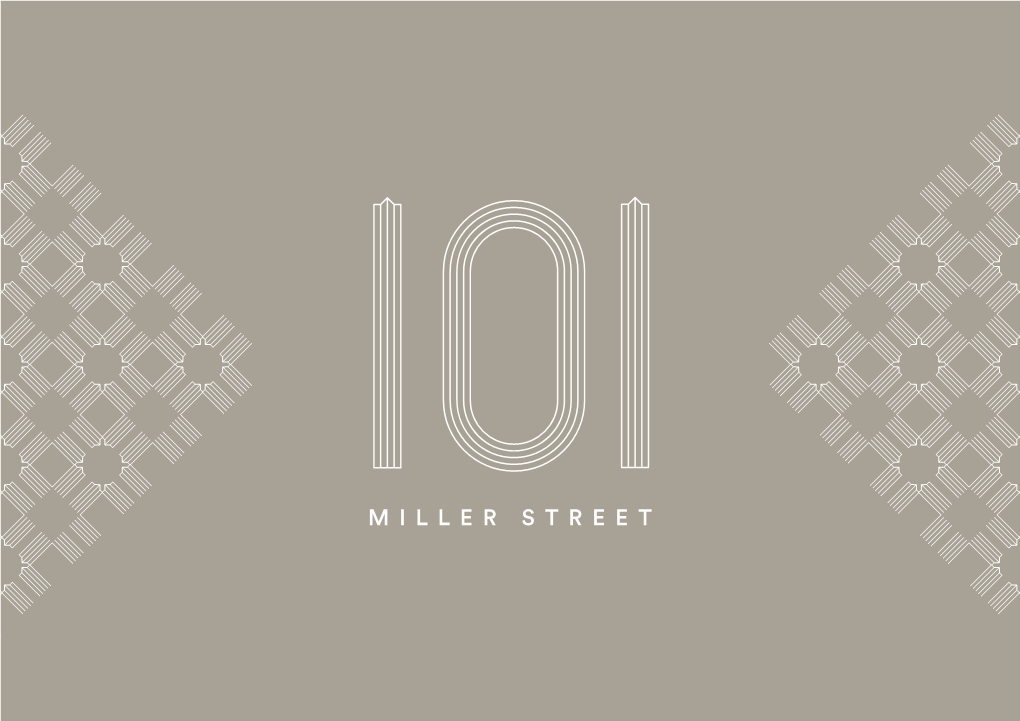 101 Miller Street Supports Our People, Culture, Customers and Brand. It's A