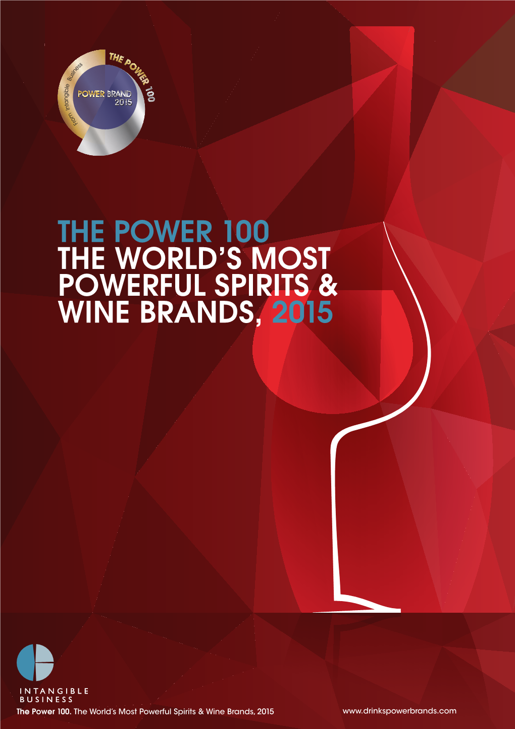 The World's Most Powerful Spirits & Wine Brands, 2015