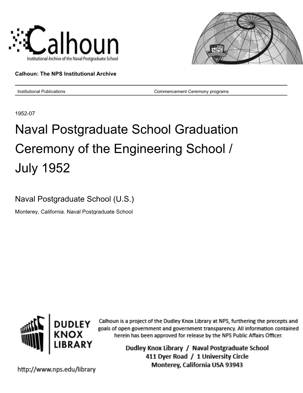 Naval Postgraduate School Graduation Ceremony of the Engineering School / July 1952