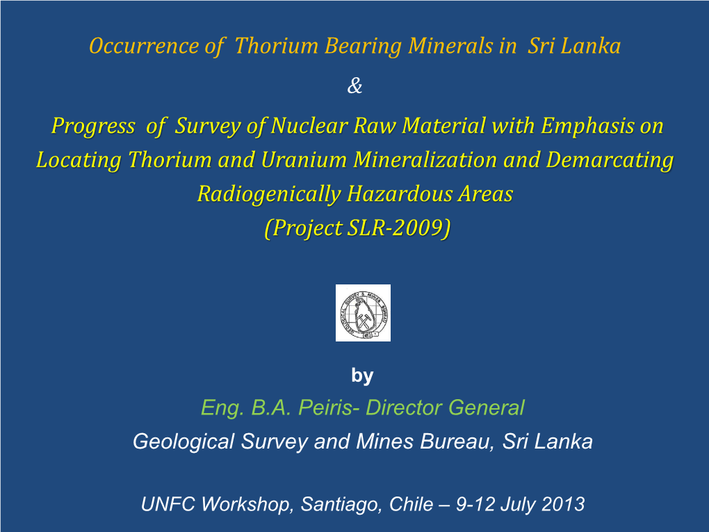 Occurrence of Thorium Bearing Minerals in Sri Lanka