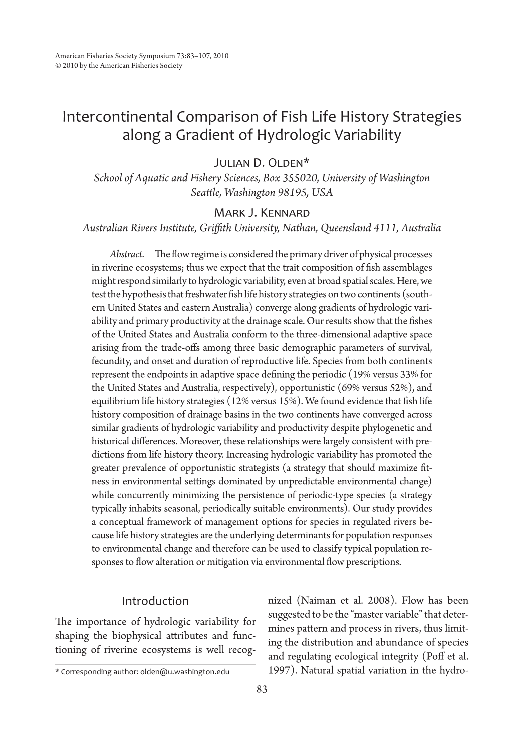 Intercontinental Comparison of Fish Life History Strategies Along a Gradient of Hydrologic Variability Julian D