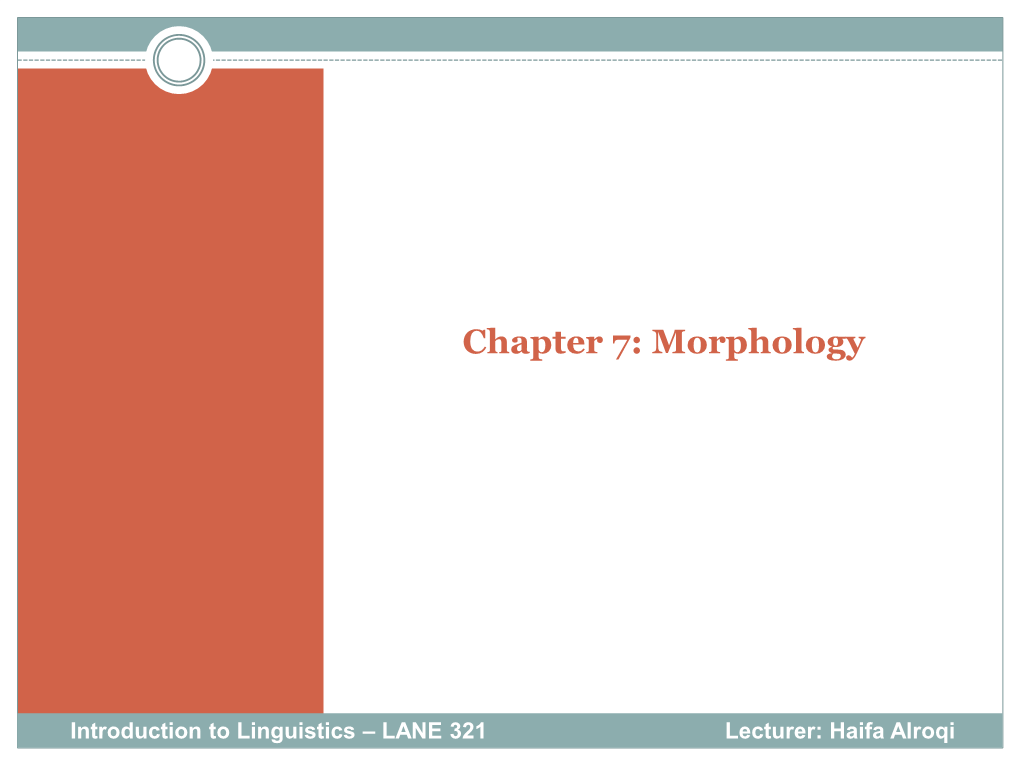 Chapter 7: Morphology