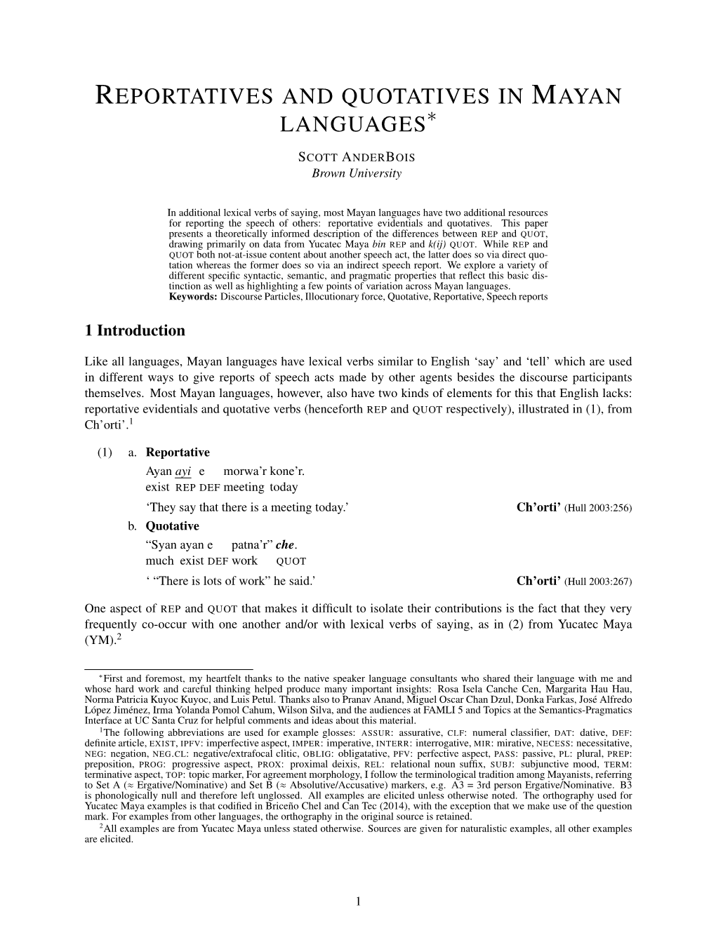 Reportatives and Quotatives in Mayan Languages∗