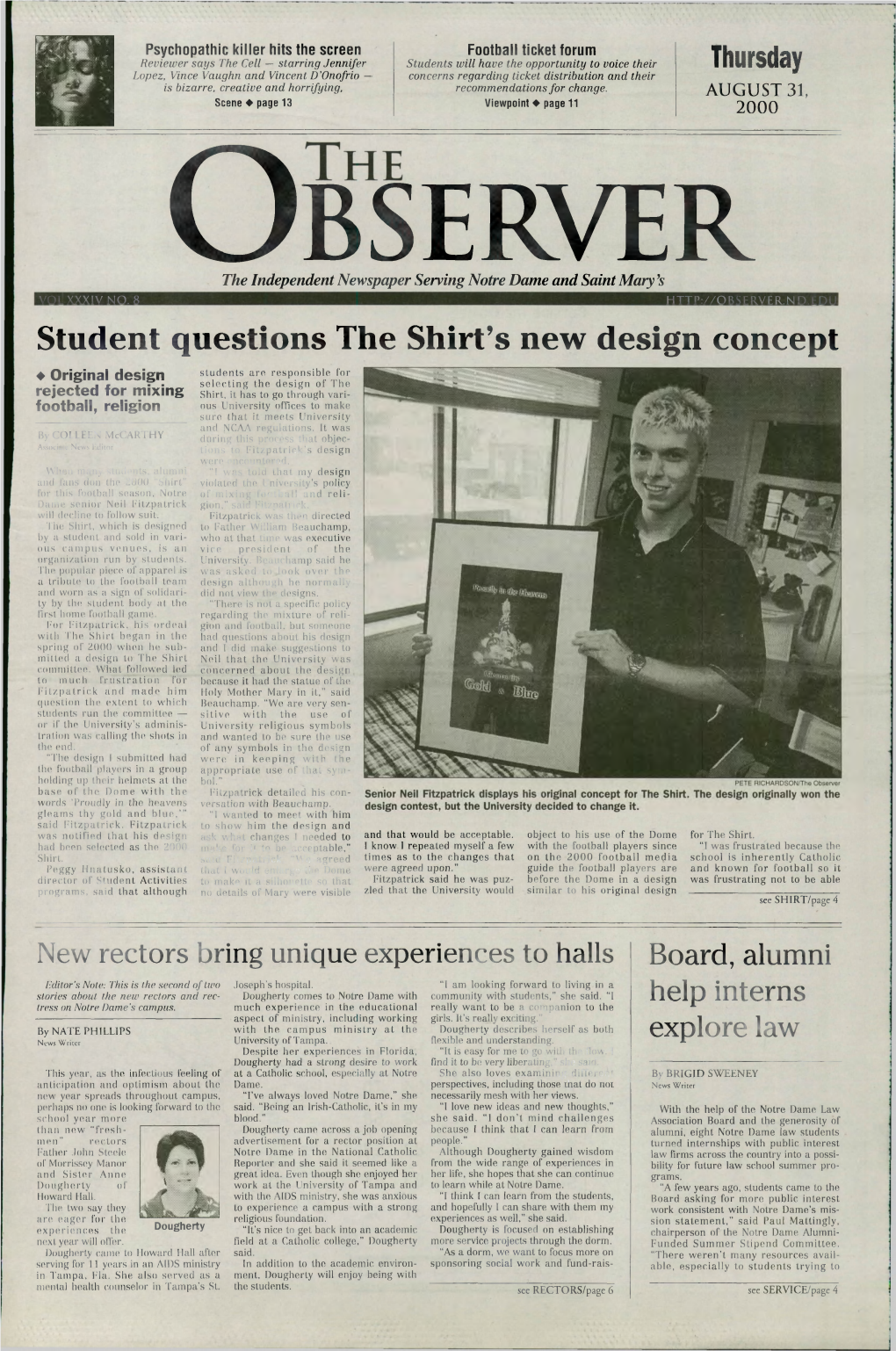 O B S E R V E R the Independent Newspaper Serving Notre Dame and Saint Mary’S VOL XXXIV NO