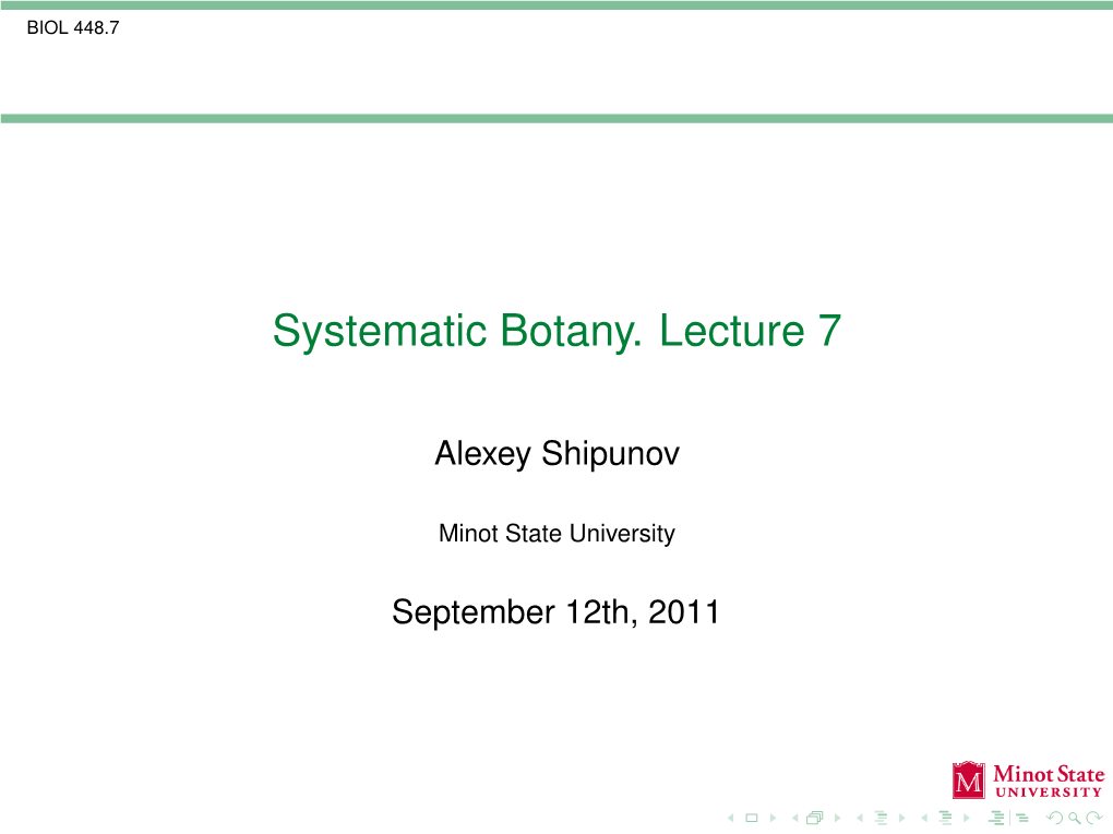 Systematic Botany. Lecture 7