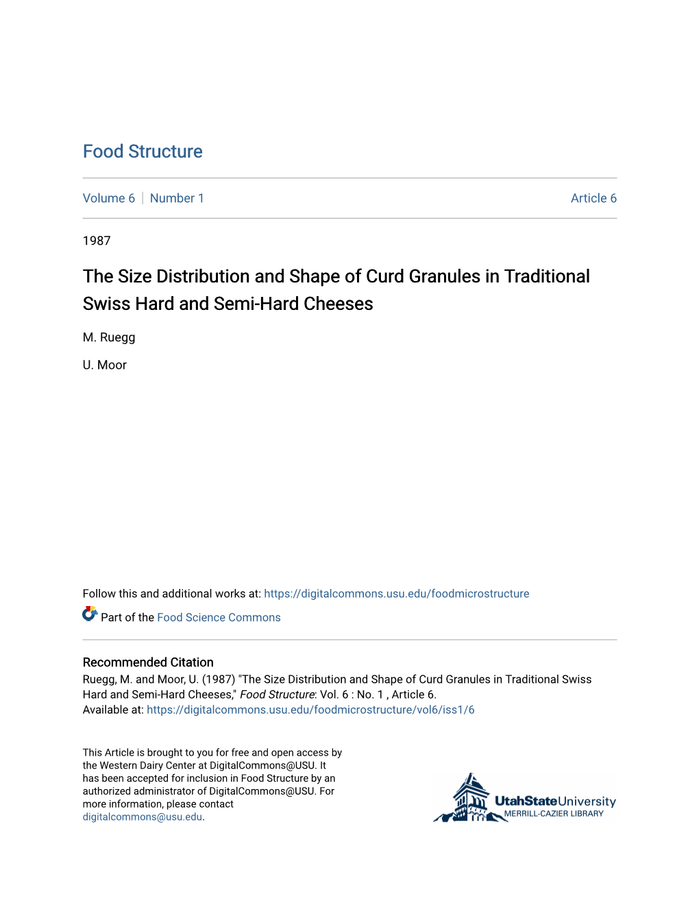 The Size Distribution and Shape of Curd Granules in Traditional Swiss Hard and Semi-Hard Cheeses